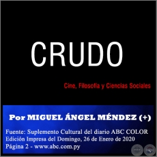 CRUDO -  Por MIGUEL ÁNGEL MÉNDEZ - Domingo, 26 de Enero de 2020